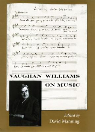 Książka Vaughan Williams on Music David Manning