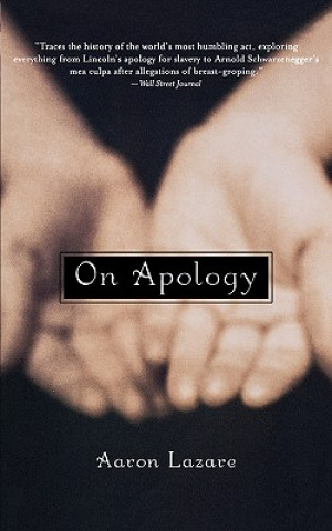 Könyv On Apology Aaron Lazare