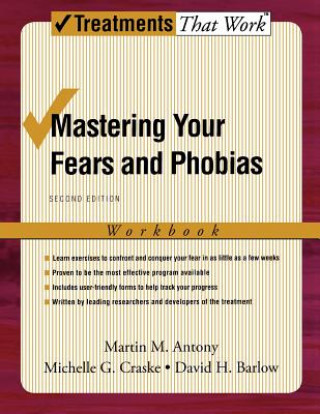 Könyv Mastering Your Fears and Phobias Martin M. Anthony