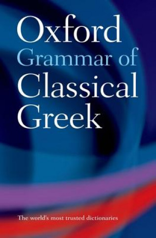 Книга Oxford Grammar of Classical Greek Morwood