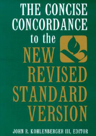 Könyv Concise Concordance to the New Revised Standard Version 