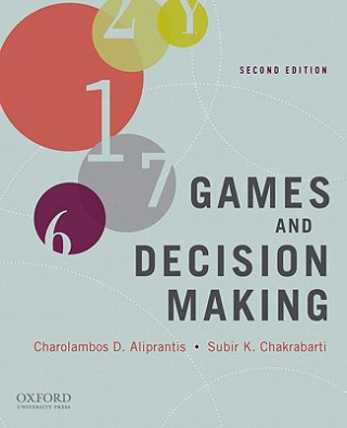 Könyv Games and Decision Making Charalambos D. Aliprantis