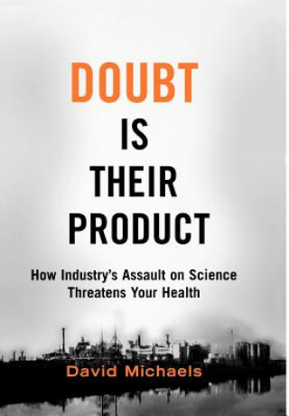 Livre Doubt is Their Product David Michaels