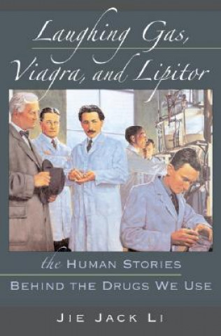 Kniha Laughing Gas, Viagra, and Lipitor Jie Jack Li