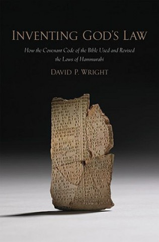 Kniha Inventing God's Law David P. Wright