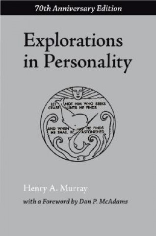 Kniha Explorations in Personality Henry A. Murray