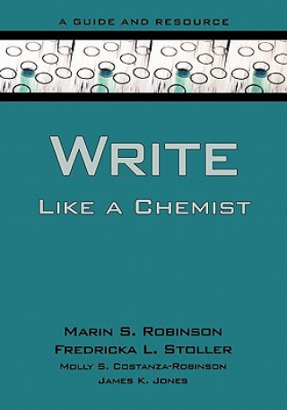 Knjiga Write Like a Chemist Marin S. Robinson