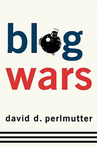 Książka Blogwars David D. Perlmutter