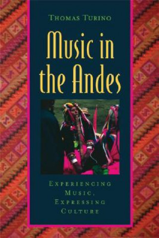 Carte Music in the Andes Thomas Turino