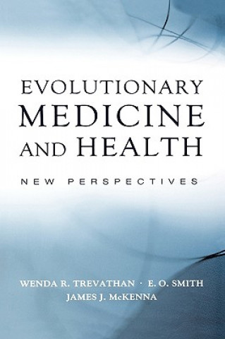Könyv Evolutionary Medicine and Health Wenda R. Trevathan