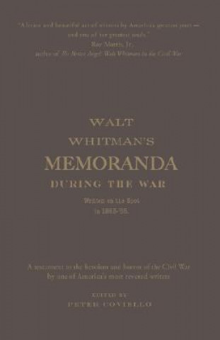 Knjiga Memoranda During the War Walter Whitman