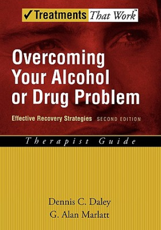 Kniha Overcoming Your Alcohol or Drug Problem Dennis C. Daley