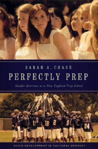 Knjiga Perfectly Prep Sarah A. Chase