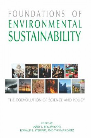 Kniha Foundations of Environmental Sustainability Larry Rockwood