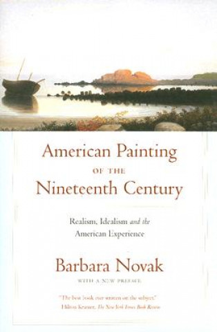 Kniha American Painting of the Nineteenth Century Barbara V. Novak