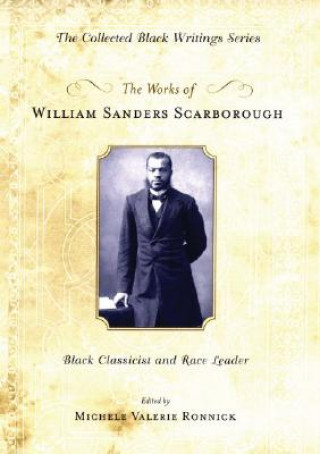 Carte Works of William Sanders Scarborough William Sanders Scarborough