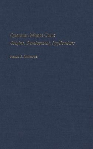 Kniha Quantum Monte Carlo Anderson