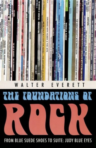 Kniha Foundations of Rock Walter Everett