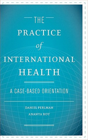 Carte Practice of International Health Daniel Perlman