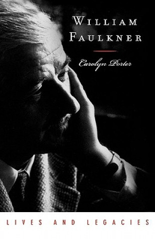 Knjiga William Faulkner Carolyn Porter