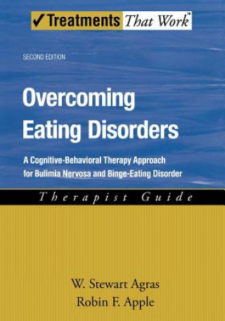 Kniha Overcoming Eating Disorders W.Stewart Agras