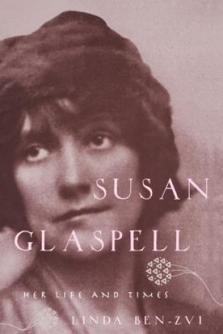 Buch Susan Glaspell Linda Ben-Zvi