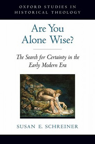 Book Are You Alone Wise? Susan E. Schreiner