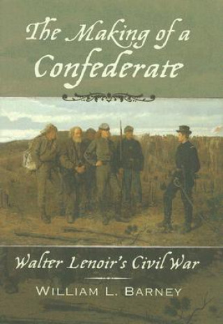 Livre Making of a Confederate Barney