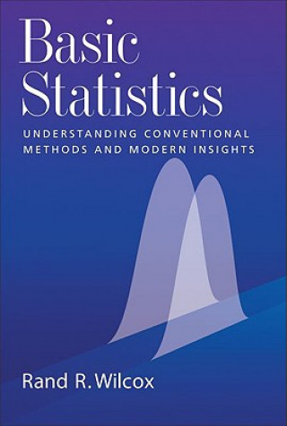 Książka Basic Statistics Rand R. Wilcox