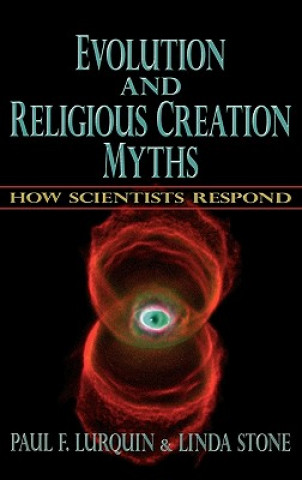 Carte Evolution and Religious Creation Myths Paul F. Lurquin