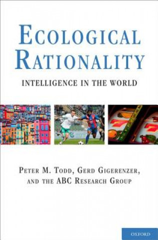 Kniha Ecological Rationality Peter M. Todd