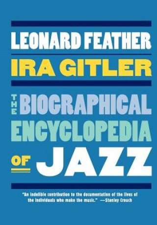 Könyv Biographical Encyclopedia of Jazz Leonard Feather
