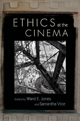 Carte Ethics at the Cinema Ward E. Jones
