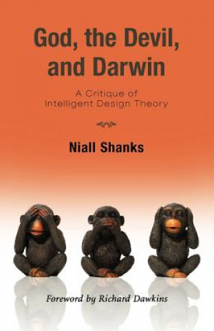 Książka God, the Devil, and Darwin Niall Shanks