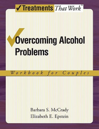 Βιβλίο Overcoming Alcohol Problems: Workbook for Couples Barbara S. McCrady