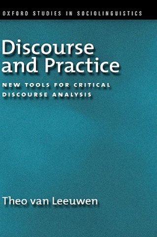 Knjiga Discourse and Practice Theo Van Leeuwen