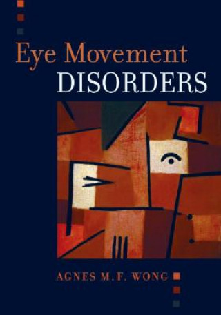 Book Eye Movement Disorders Agnes Wong