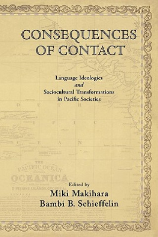 Könyv Consequences of Contact Miki Makihara