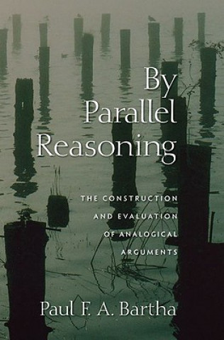 Könyv By Parallel Reasoning Paul F.A. Bartha