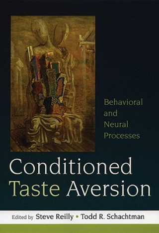 Книга Conditioned Taste Aversion Steve Reilly