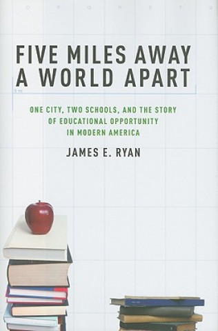 Kniha Five Miles Away, A World Apart James Ryan