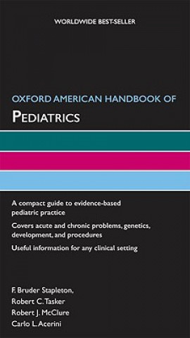 Könyv Oxford American Handbook of Pediatrics Bruder Stapleton