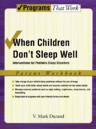 Carte When Children Don't Sleep Well: Parent Workbook V. Mark Durand