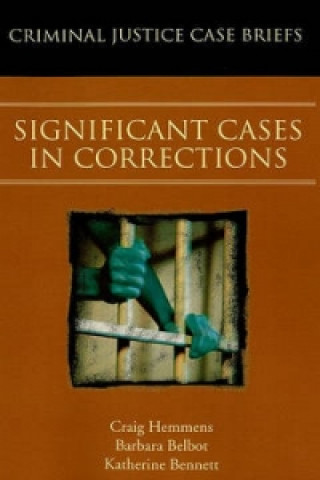 Kniha Significant Cases in Corrections Katherine Bennett