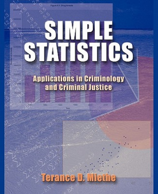 Knjiga Simple Statistics Terance D Miethe