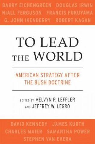 Kniha To Lead the World Melvyn P. Leffler