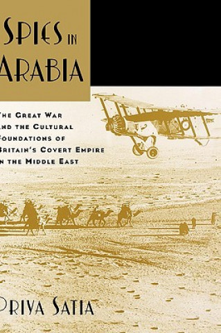 Livre Spies in Arabia Satia