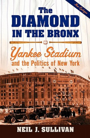 Книга Diamond in the Bronx Neil J. Sullivan