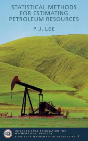 Carte Statistical Methods for Estimating Petroleum Resources P.J. Lee