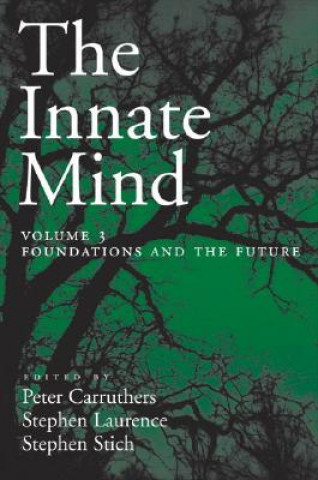 Kniha Innate Mind, Volume 3 Stephen P. Stich